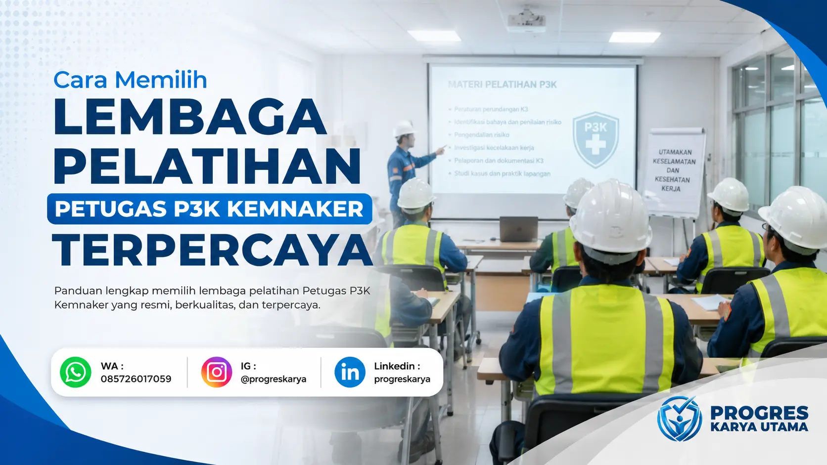 Cara Memilih Lembaga Pelatihan Petugas P3K Kemnaker Terpercaya