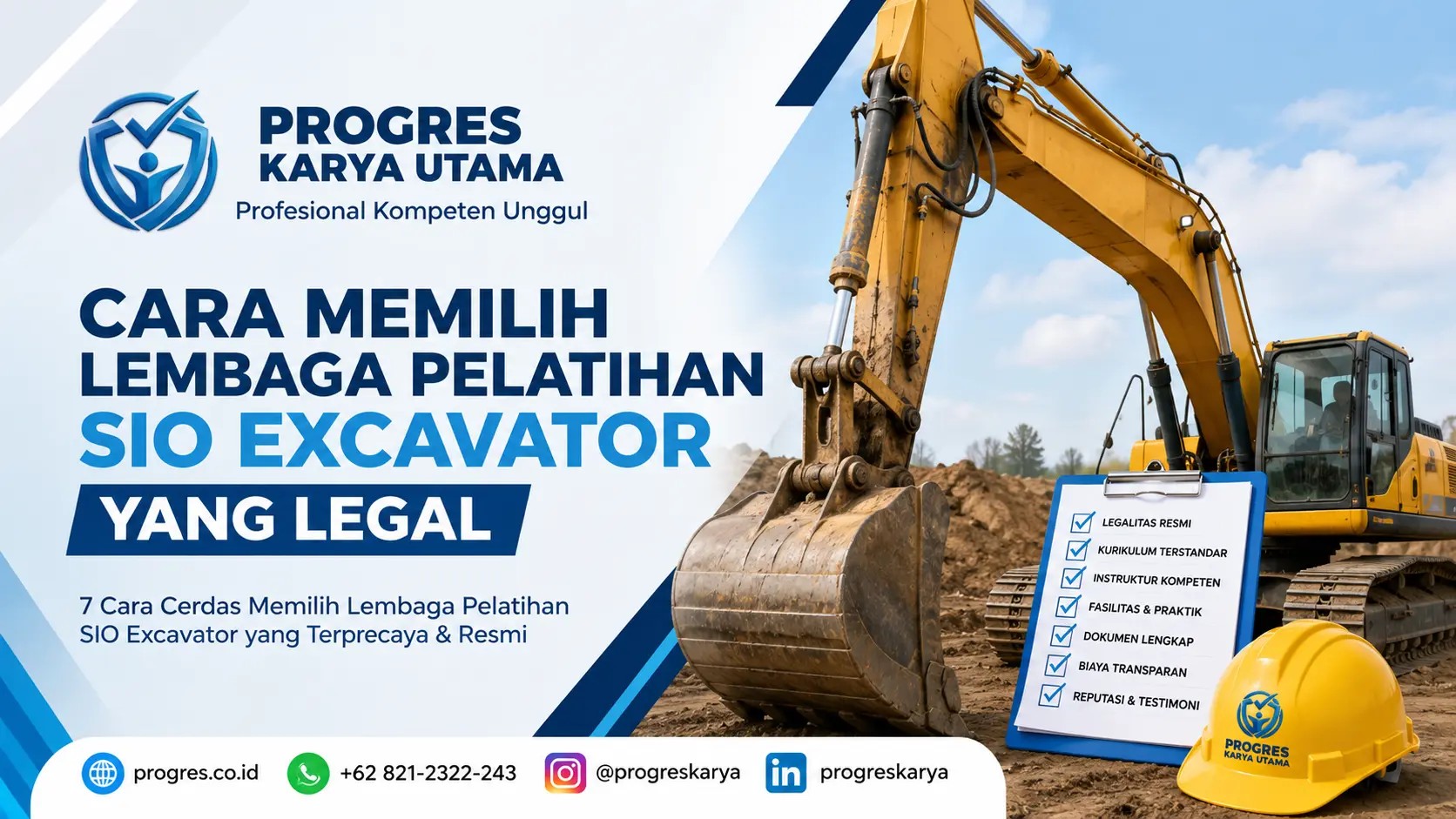 Cara Memilih Lembaga Pelatihan SIO Excavator yang Legal