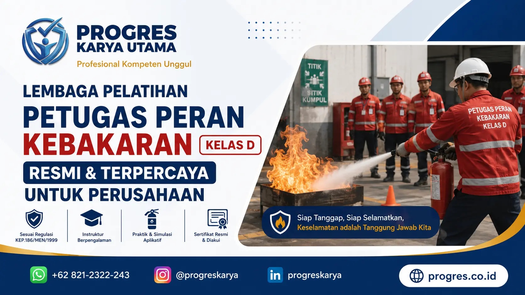Lembaga Pelatihan Petugas Peran Kebakaran (Kelas D) Resmi & Terpercaya untuk Perusahaan