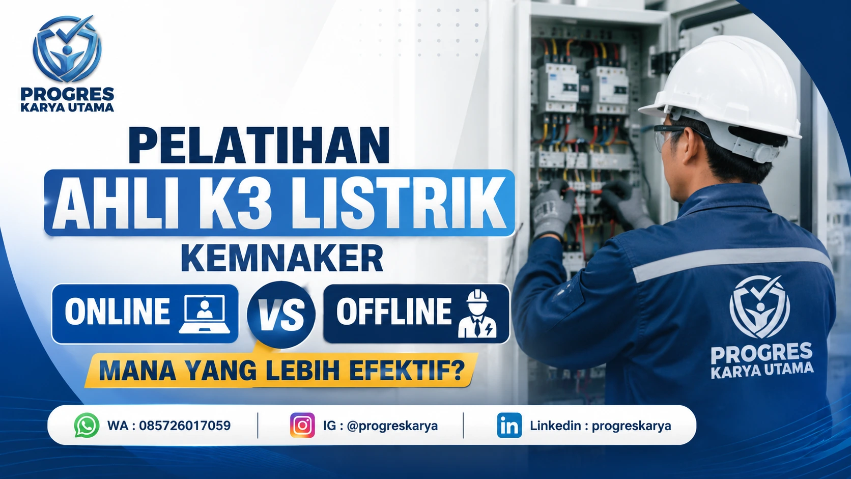 Pelatihan Ahli K3 Listrik Kemnaker Online vs Offline: Mana yang Lebih Efektif?