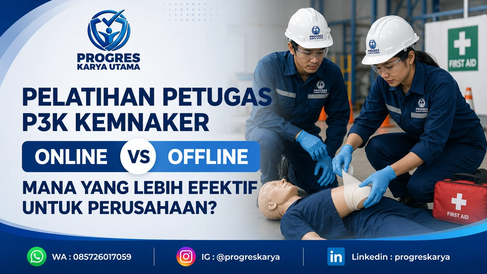 Pelatihan Petugas P3K Kemnaker Online vs Offline: Mana yang Lebih Efektif untuk Perusahaan?