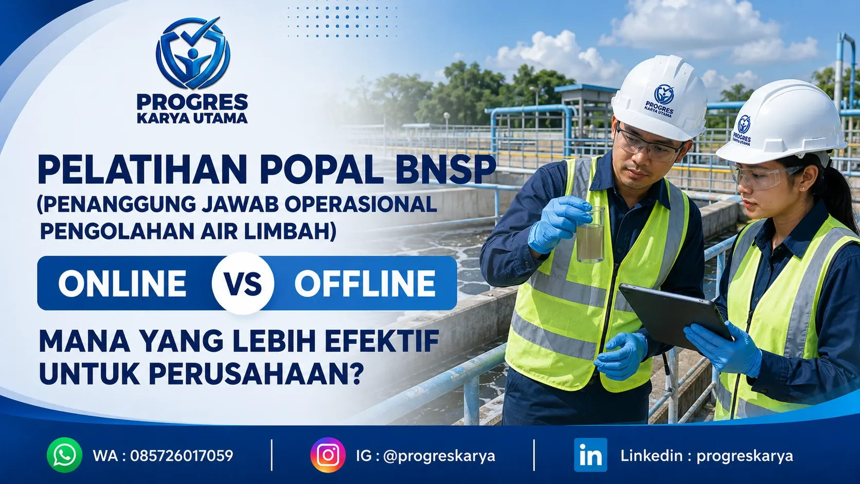Pelatihan POPAL BNSP Online vs Offline: Mana yang Lebih Efektif?