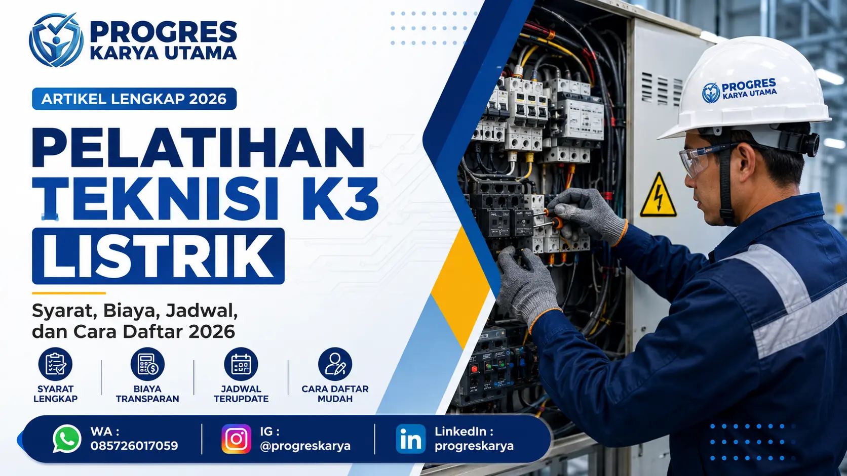 Pelatihan Teknisi K3 Listrik: Syarat, Biaya, Jadwal, dan Cara Daftar 2026