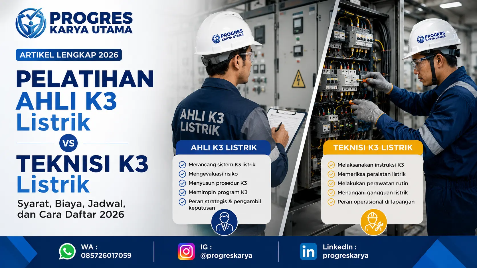 Perbedaan Ahli K3 Listrik dan Teknisi K3 Listrik: Pengertian, Tugas, Sertifikasi, dan Mana yang Dibutuhkan Perusahaan?