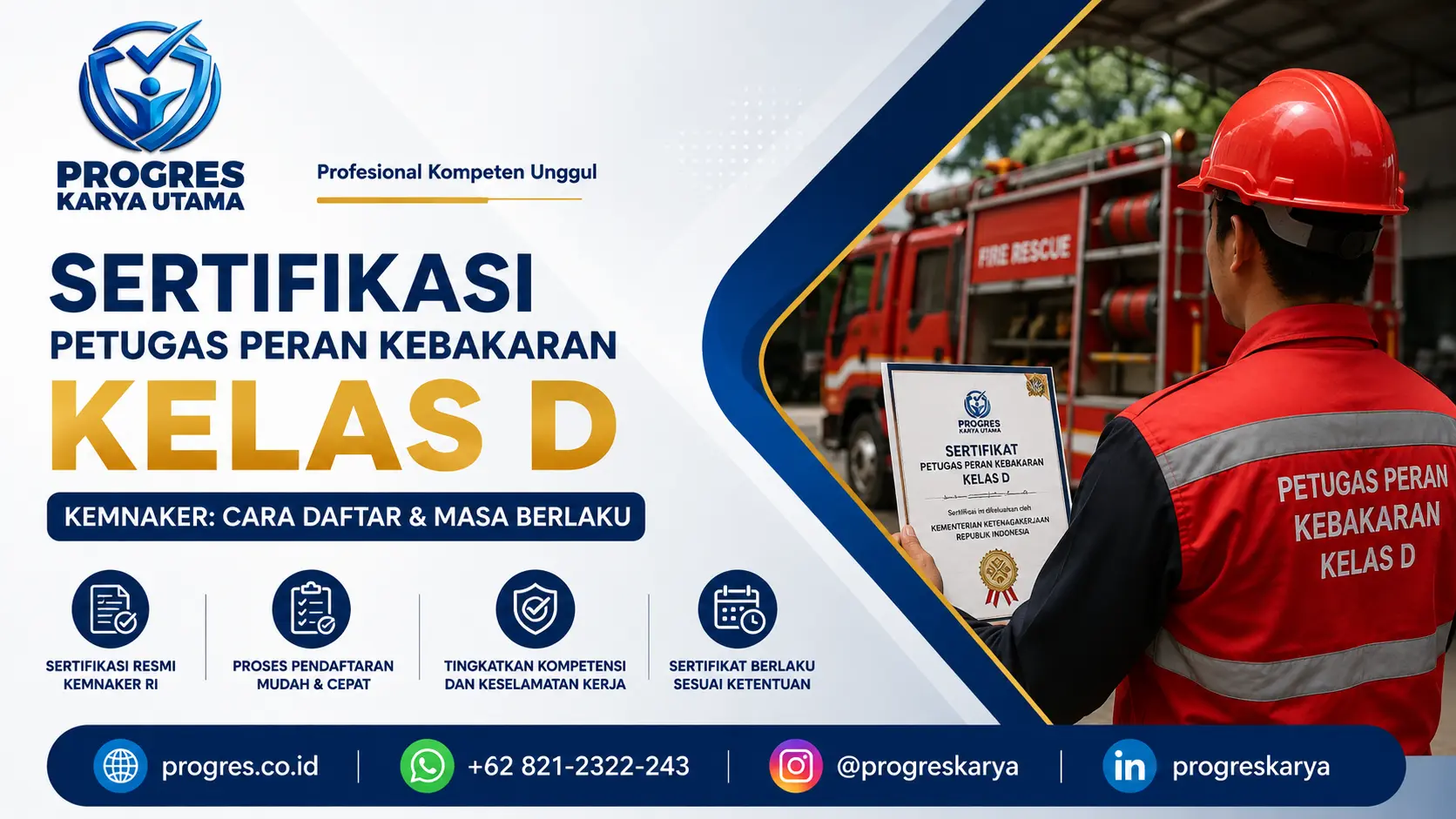 Sertifikasi Petugas Peran Kebakaran (Kelas D) Kemnaker: Cara Daftar & Masa Berlaku